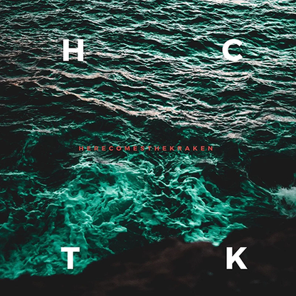 Here Comes The Kraken - H.C.T.K (2019)