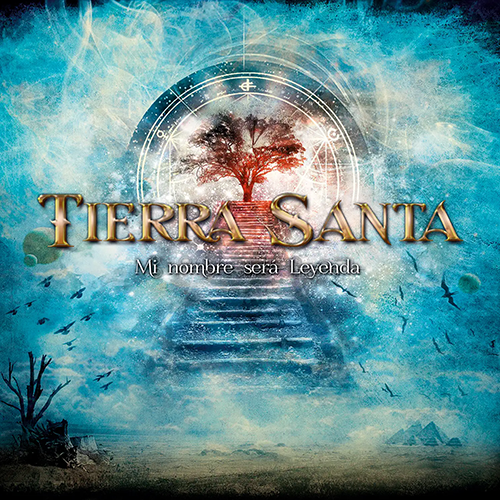 Tierra Santa - Mi nombre será Leyenda (2013)